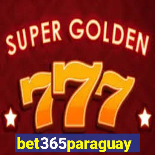 bet365paraguay