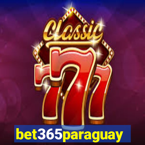 bet365paraguay