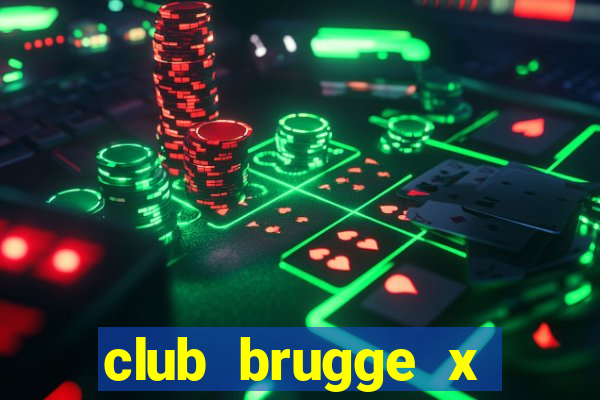 club brugge x union palpite