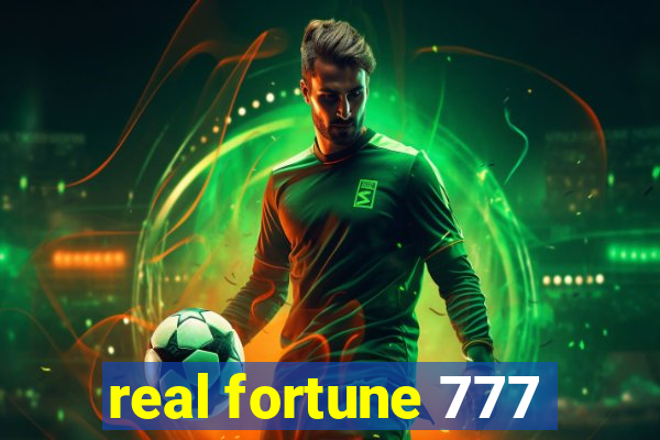 real fortune 777