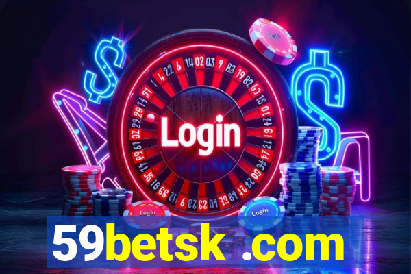 59betsk .com