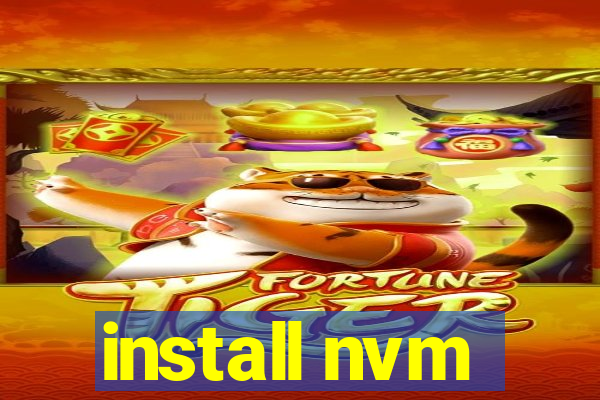 install nvm