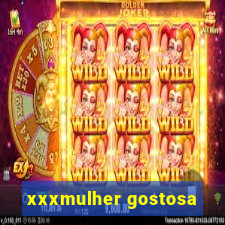 xxxmulher gostosa