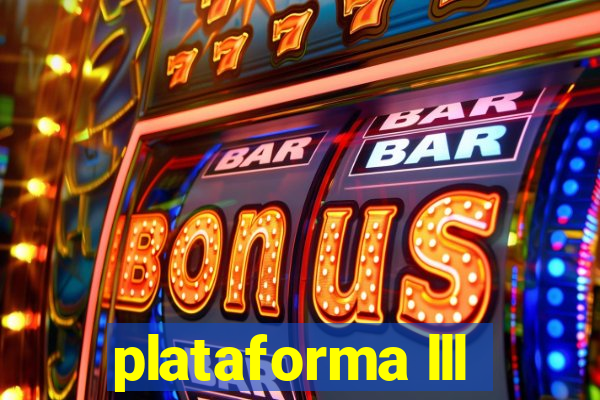 plataforma lll