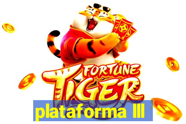 plataforma lll