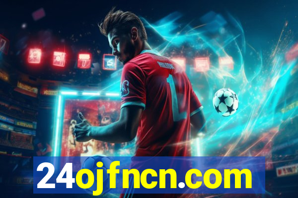 24ojfncn.com