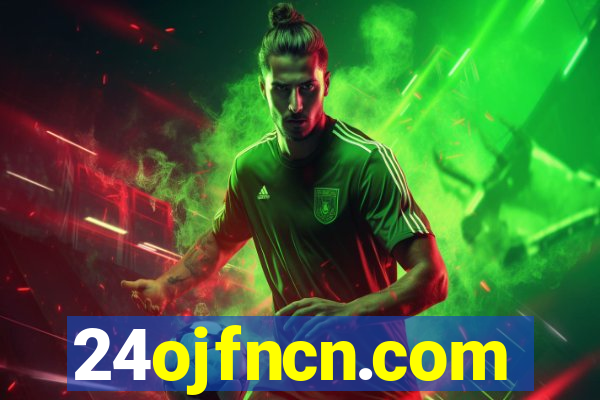 24ojfncn.com