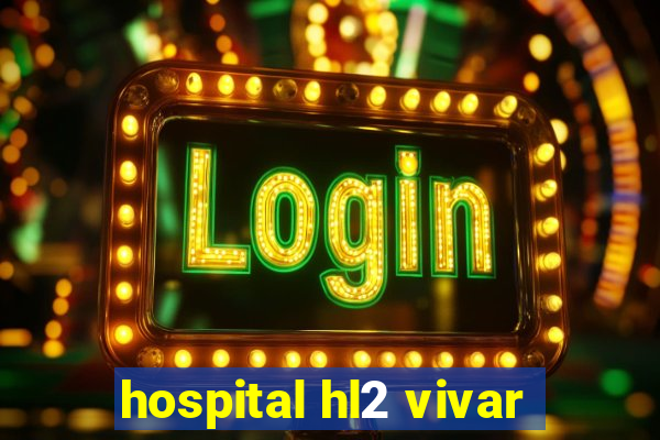 hospital hl2 vivar