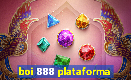 boi 888 plataforma