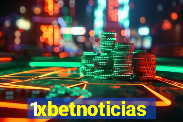 1xbetnoticias