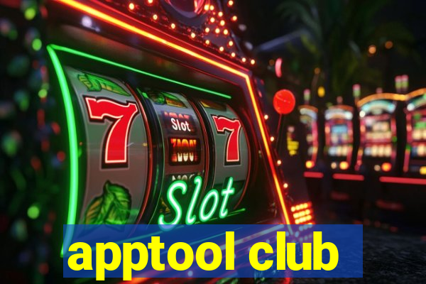 apptool club