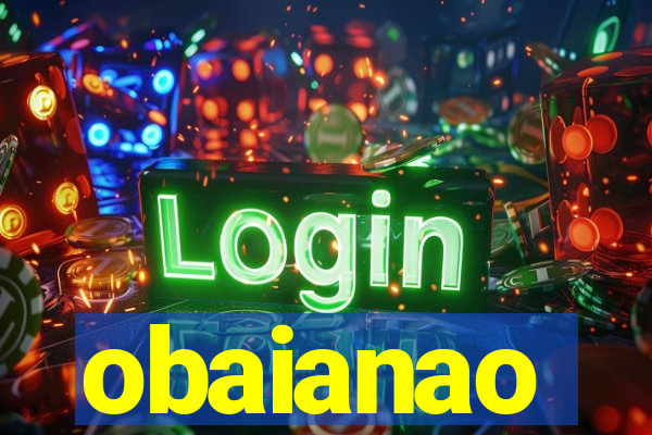 obaianao
