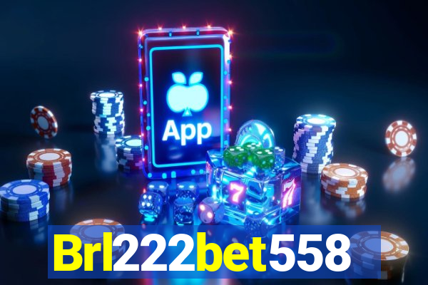 Brl222bet558
