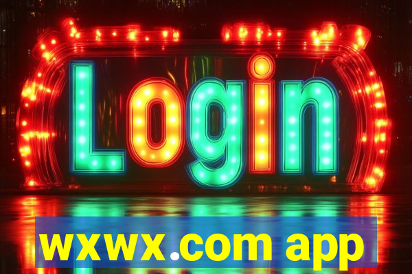 wxwx.com app