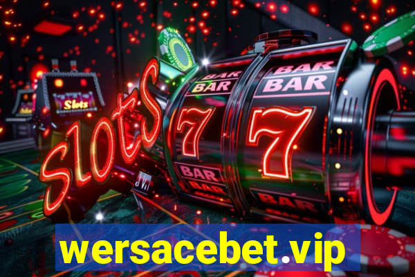 wersacebet.vip
