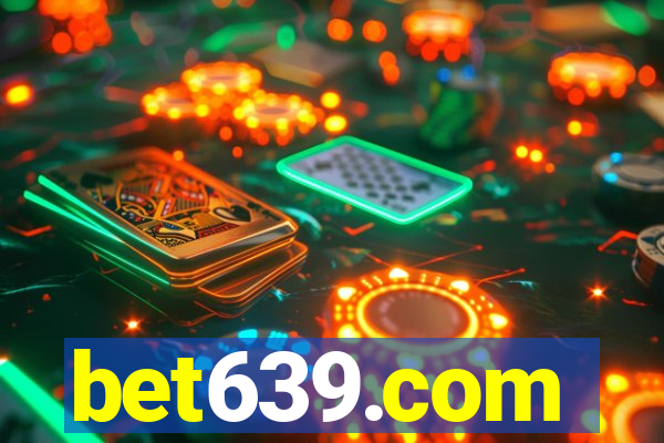 bet639.com