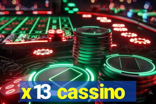 x13 cassino