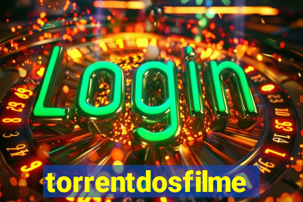 torrentdosfilmes.net