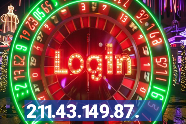 211.43.149.87.