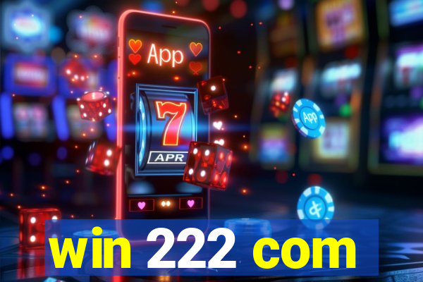 win 222 com