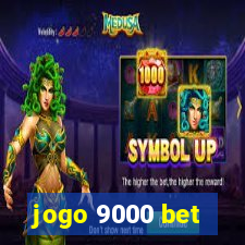 jogo 9000 bet