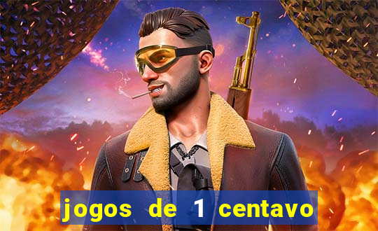 jogos de 1 centavo no esporte da sorte