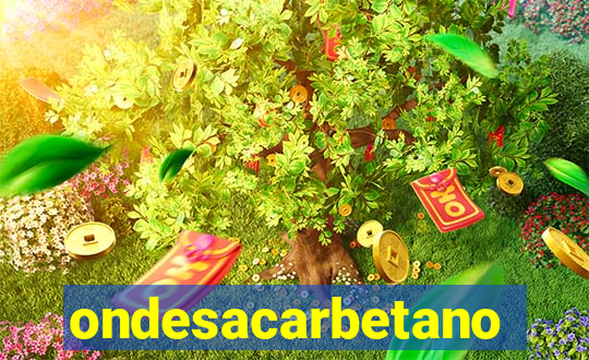 ondesacarbetano