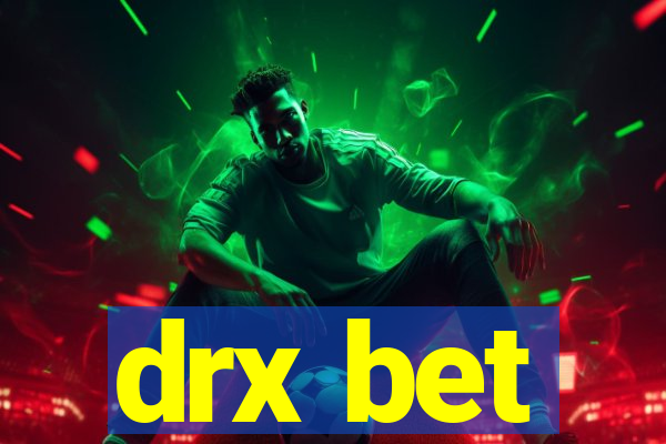 drx bet