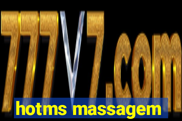 hotms massagem