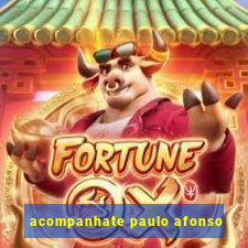 acompanhate paulo afonso