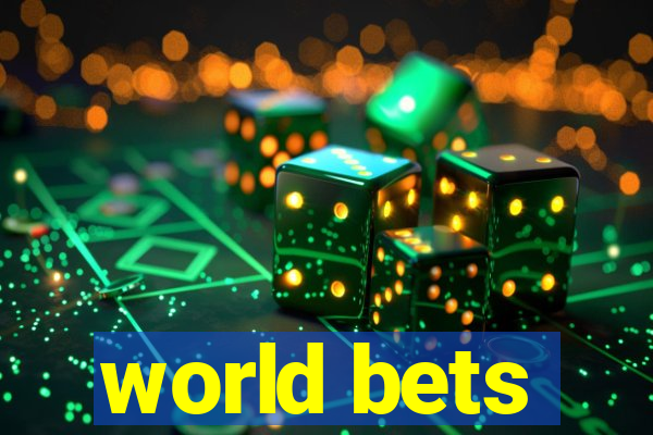 world bets