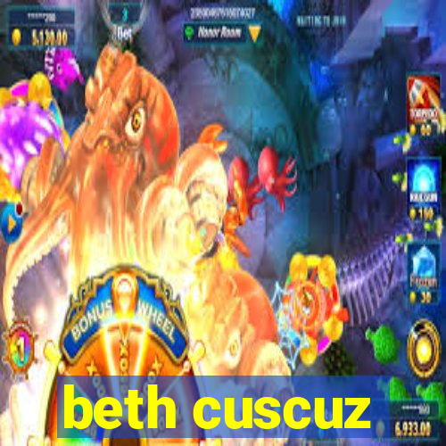 beth cuscuz