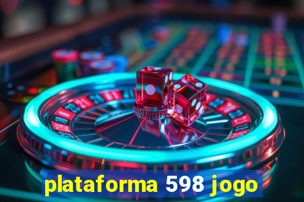 plataforma 598 jogo