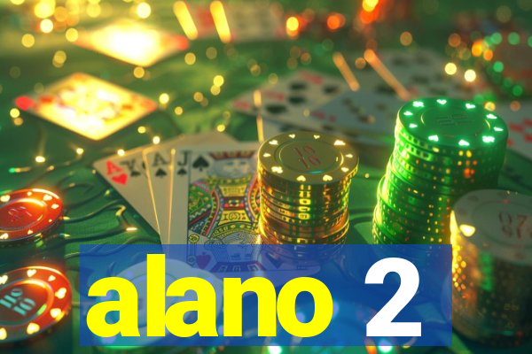 alano 2