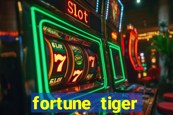 fortune tiger aposta de 1 real