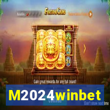 M2024winbet