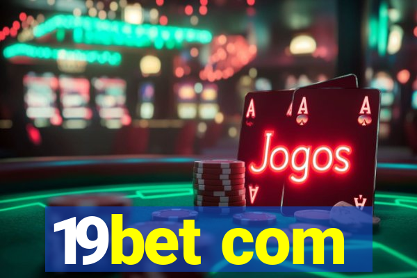 19bet com