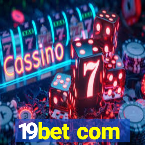 19bet com