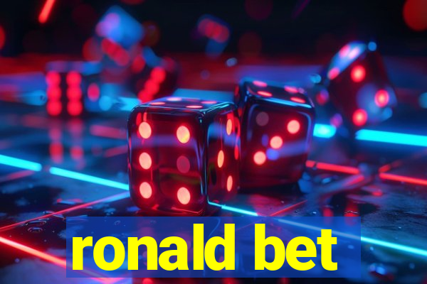 ronald bet