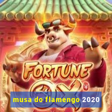 musa do flamengo 2020