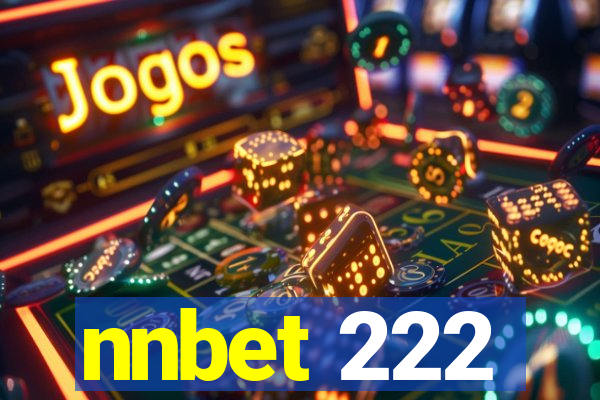 nnbet 222