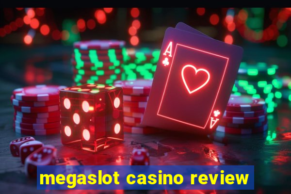 megaslot casino review