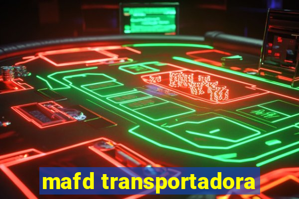 mafd transportadora