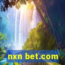 nxn bet.com
