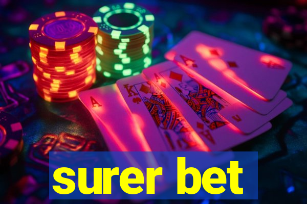 surer bet