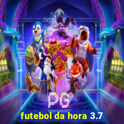 futebol da hora 3.7