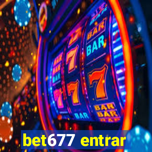 bet677 entrar