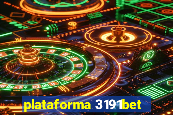 plataforma 3191bet