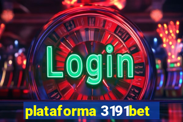 plataforma 3191bet