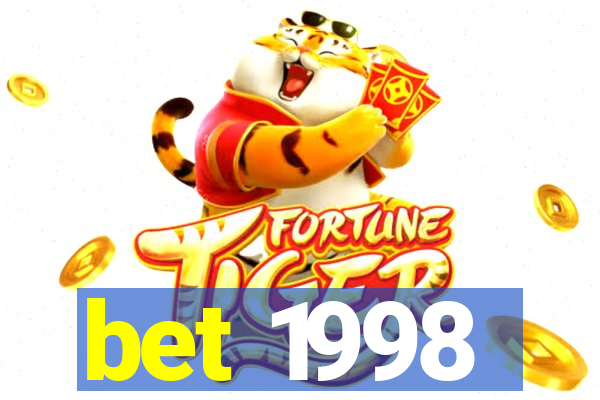 bet 1998